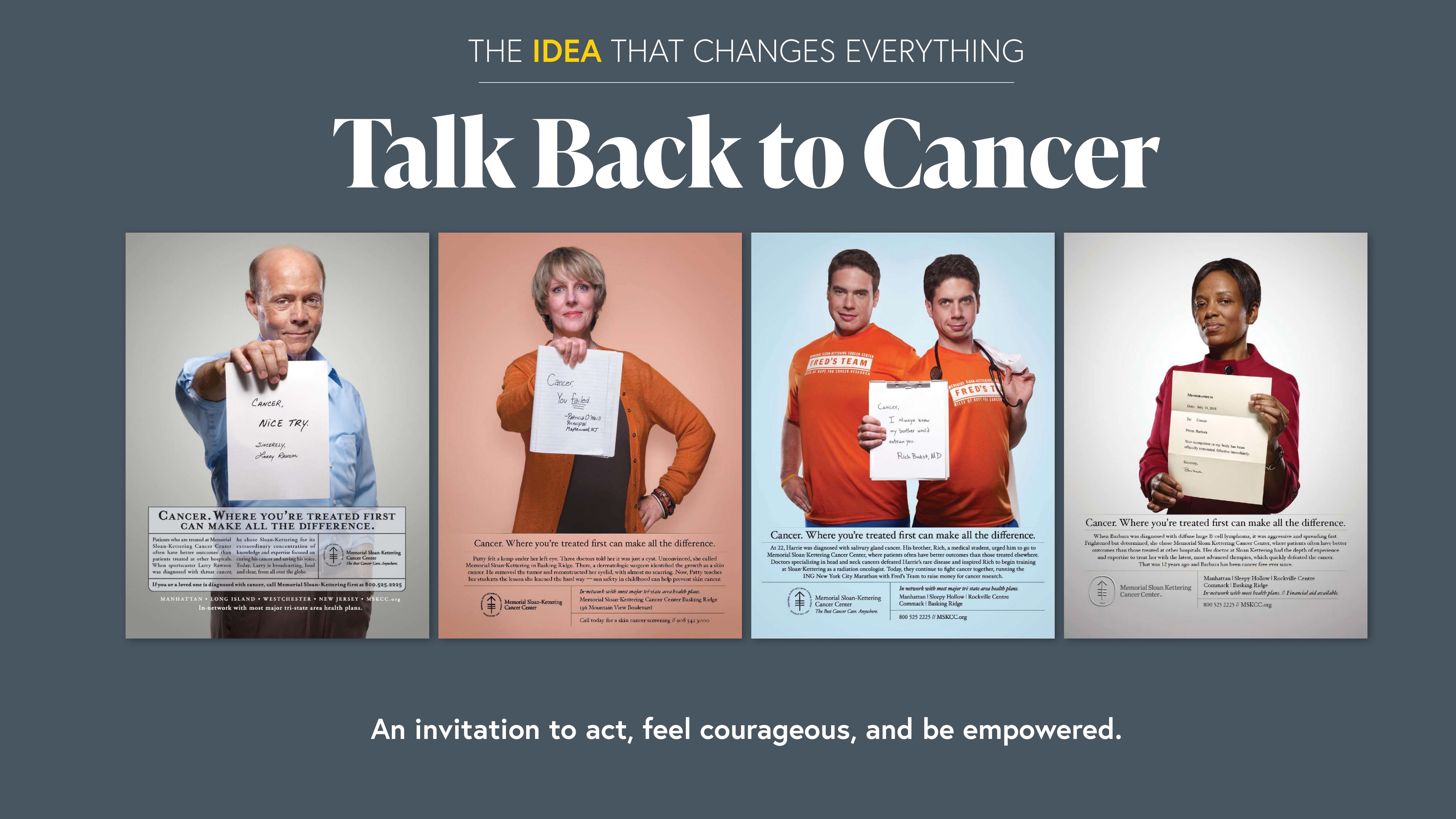 Talk Back to Cancer — Memorial Sloan Kettering campaign ads